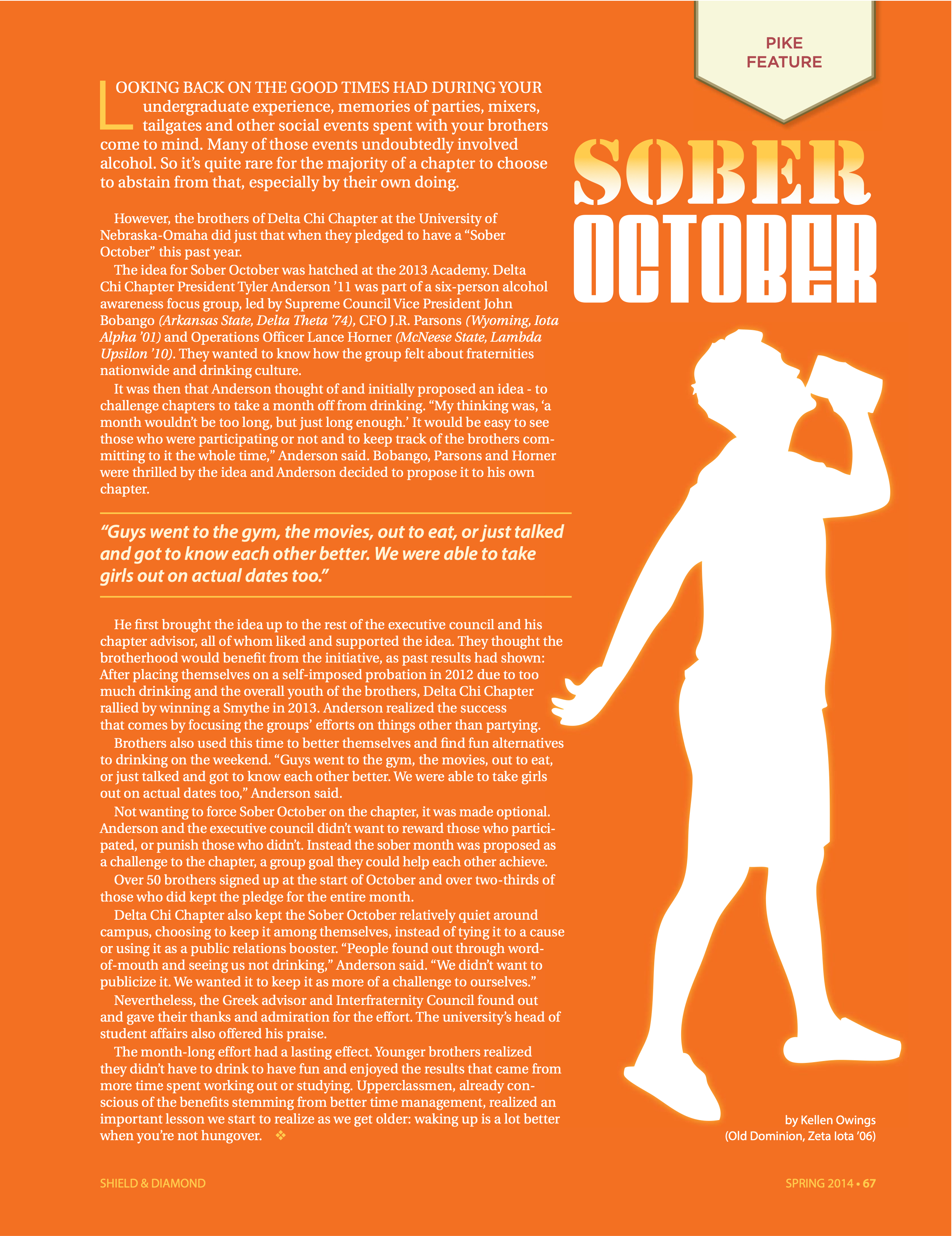 Pike Feature: Sober October, Spring 2014